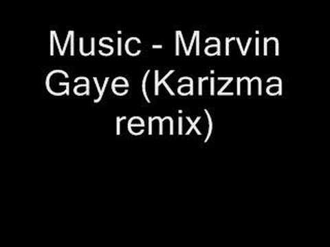 Music - Marvin Gaye (Karizma remix)