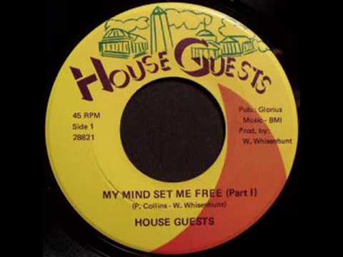House Guests - My Mind Set Me Free Pt. I