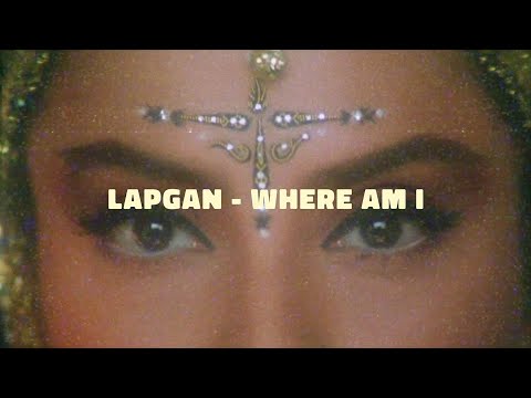Lapgan - Where Am I