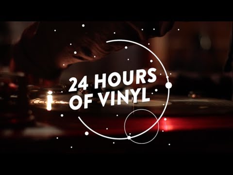 24 HOURS OF VINYL - 9th Edition Recap