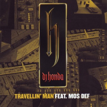 Forgotten Treasure: Mos Def & Dj Honda “Travellin man”