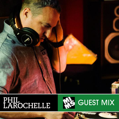 Guest Mix #01: Phil Larochelle