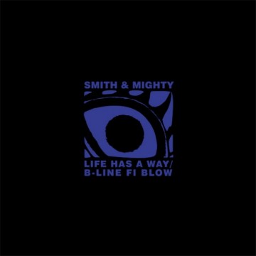 Forgotten Treasure: Smith & Mighty “B Line Fi Blow”