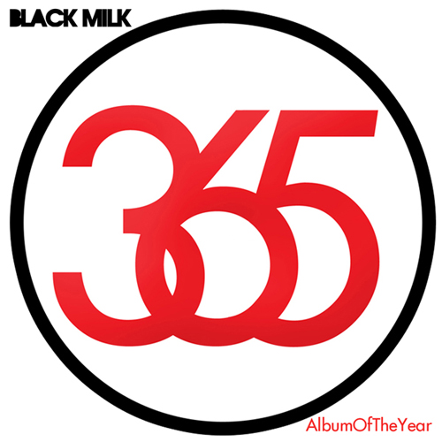 Black Milk - Album of the year