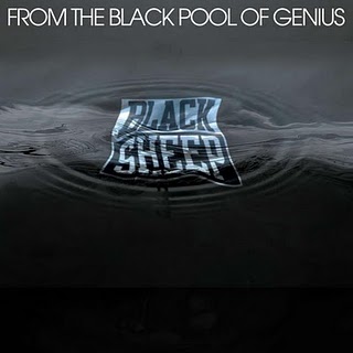 Black Sheep - From The Black Pool Of Genius