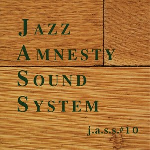 Jazz Amnesty Sound System #10