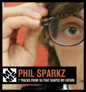 Phil Sparkz “7 tracks from 1969 that shaped my future”