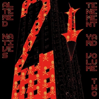 Future Classic: Altered Natives “Tenement Yard Vol.2″