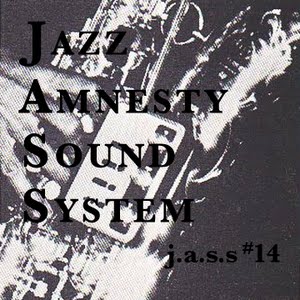 Jazz Amnesty Sound System #14