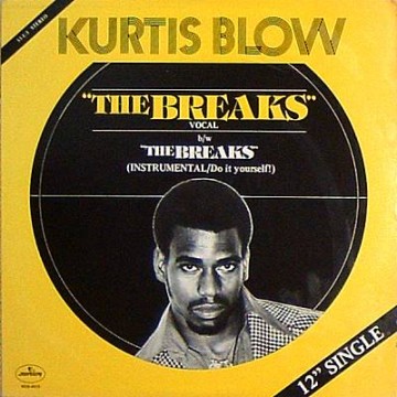 Kurtis Blow - The Breaks