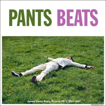 James Pants “Beat Archive / Failed Rap Beats