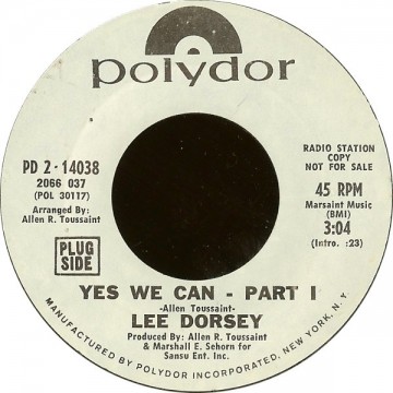 Forgotten Treasure: Lee Dorsey “Yes We Can”