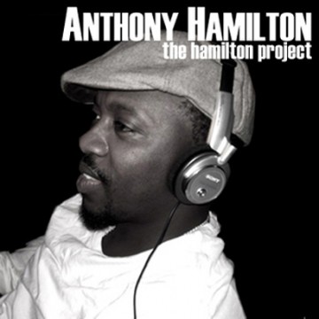 The Anthony Hamilton Project by Bamalovesoul