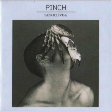 Pinch “FabricLive #61″