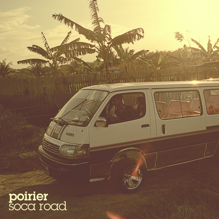 Poirier “Soca Road EP”