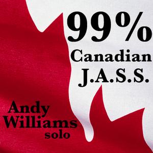 99% Canadian Jazz Set by Andy Williams (Jazz Amnesty Sound System)