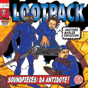 Forgotten Treasure: Lootpack “Soundpieces: Da Antidote”
