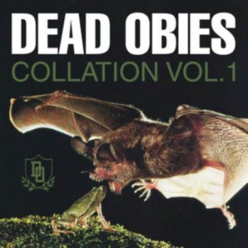 Future Classic: Dead Obies “Collation vol.1″