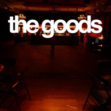 Show Review: The Goods (April 28th 2012)