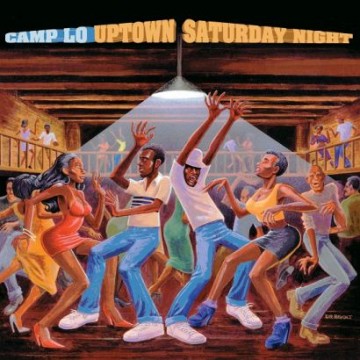 Forgotten Treasure: Camp Lo “Uptown Saturday Night”