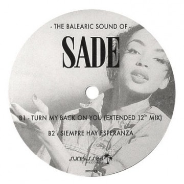Forgotten Treasure: Sade “The Balearic Sound of Sade”