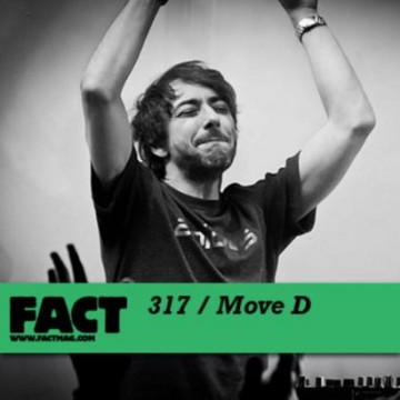 Classic Mixes: MOVE D “Fact Mix 317″