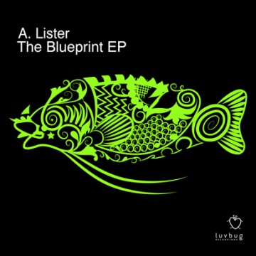 A Lister “The Blueprint EP”