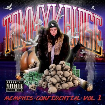 Tommy Kruise “Memphis Confidential Vol. 1″