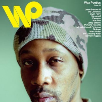 Wax Poetics Issue #53 (Feat RZA & Jesse Boykins)