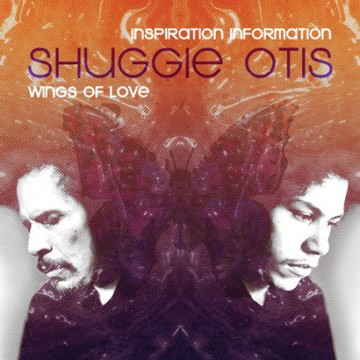 Shuggie Otis "INSPIRATION INFORMATION / WINGS OF LOVE"