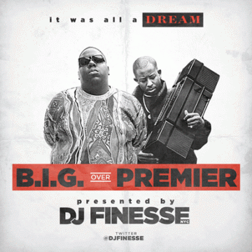DJ_Finesse_BIG_Premier_Mix