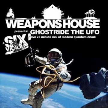 Six Vicious - Ghostride The UFO