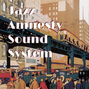 Jazz Amnesty Sound System #36 (1920′s Jazz)