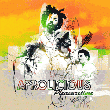 Afrolicious “Pleasure Power / Pleasure Time”