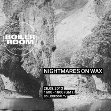 Nightmares On Wax “Boiler Room Mix”