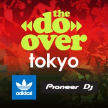 DJ Day “The Do-Over Tokyo”