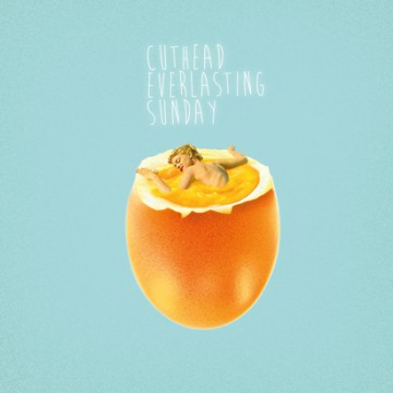 Cuthead “Everlasting Sunday”