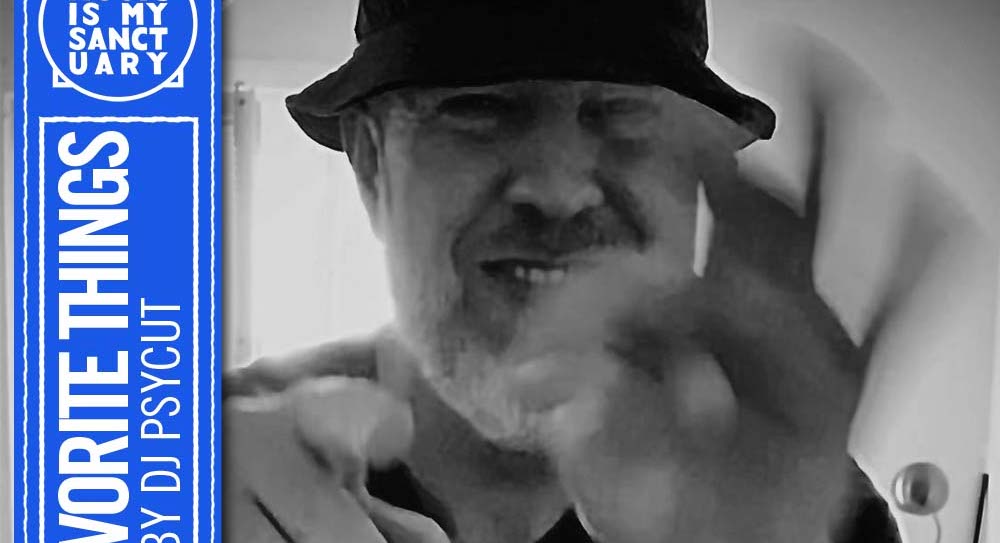 MY FAVORITE THINGS — Show #37 w/ Mad Mats (Hosted by Psycut)