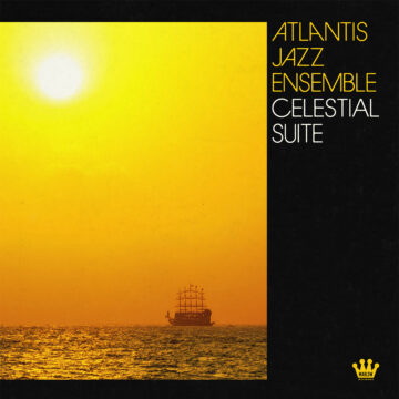 Atlantis Jazz Ensemble - Celestial Suite