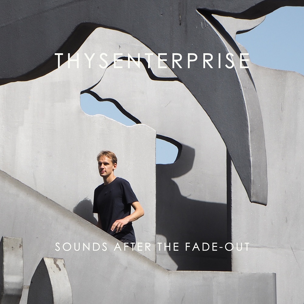 Exclusive Premiere: Thysenterprise "Sounds After the Fade-Out" | Music Is My Sanctuary